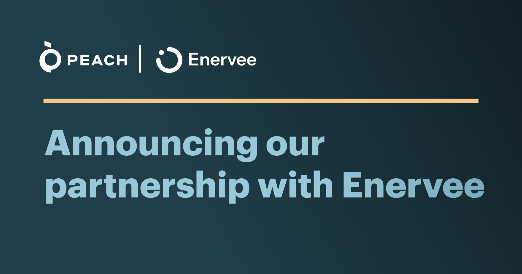 Announcing Peach partnership with Enervee